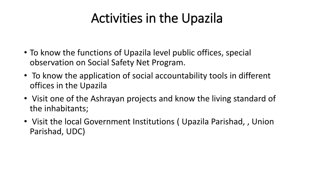 activities in the activities in the upazila
