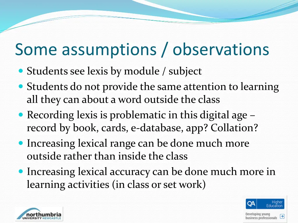 some assumptions observations