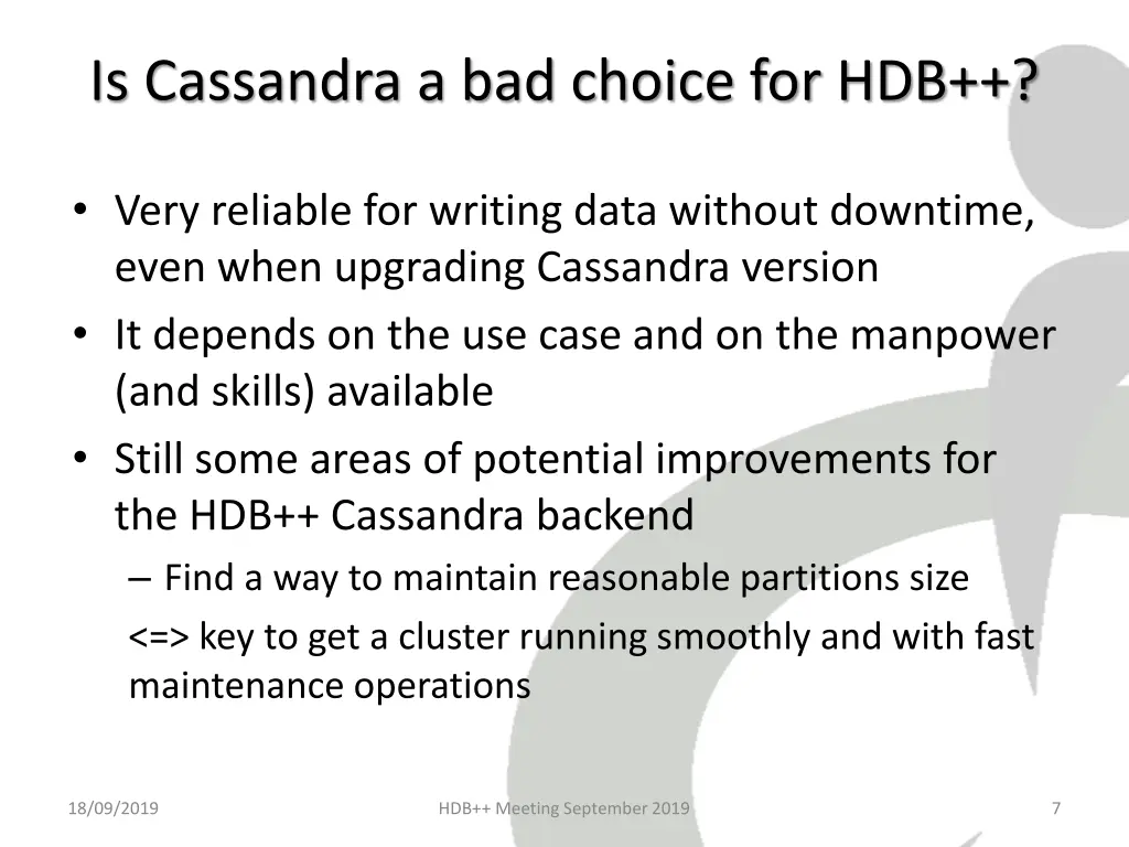 is cassandra a bad choice for hdb