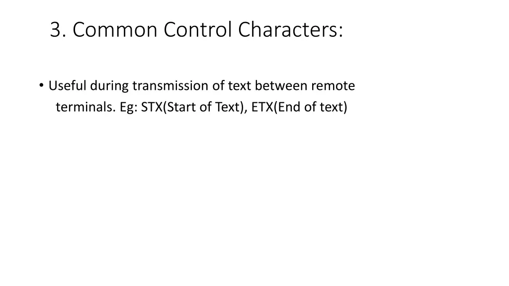 3 common control characters