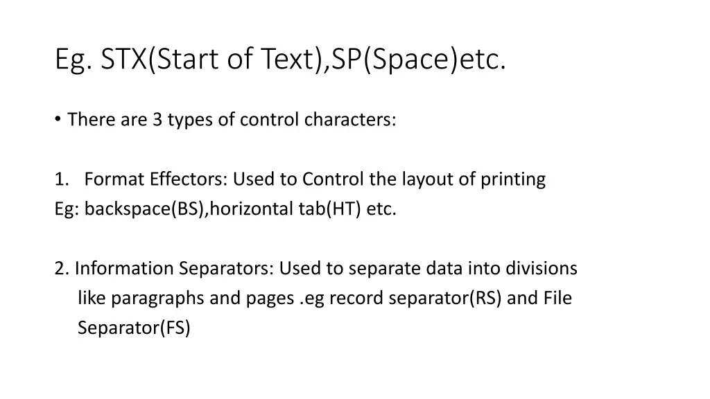 eg stx start of text sp space etc
