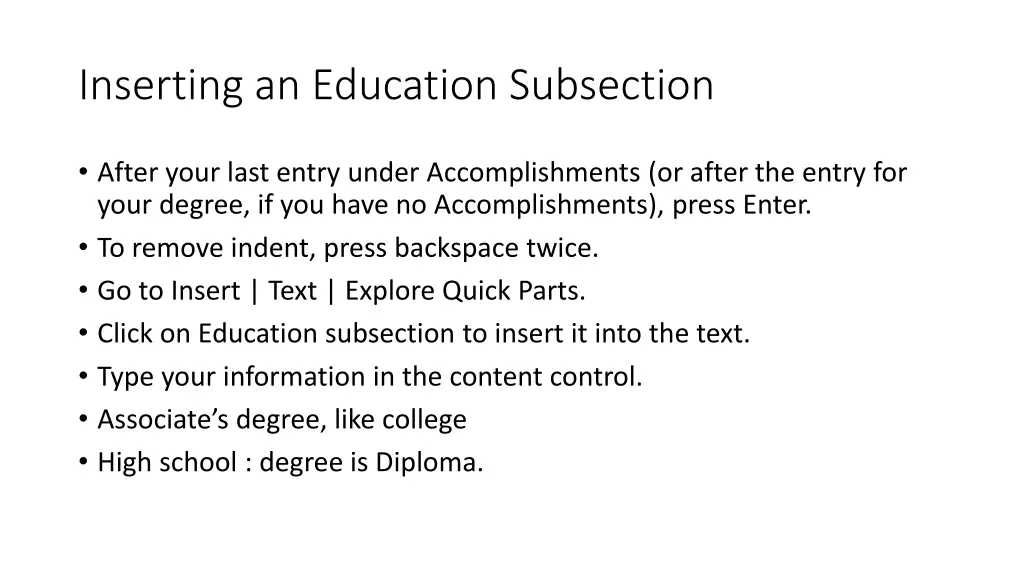 inserting an education subsection