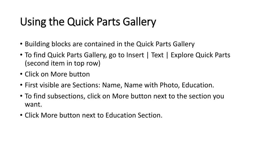 using the quick parts gallery using the quick