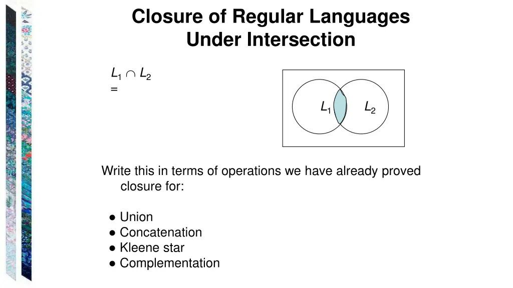 closure of regular languages under intersection