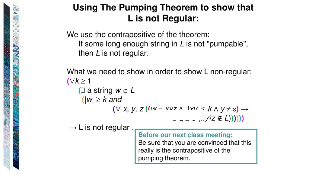 using the pumping theorem to show that