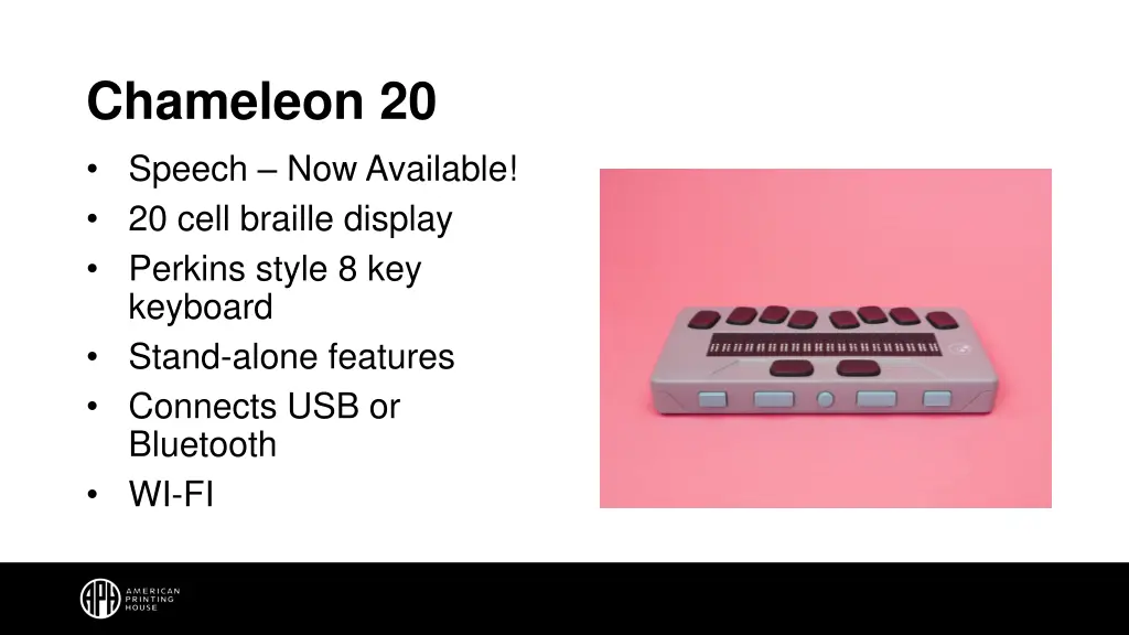 chameleon 20 speech now available 20 cell braille