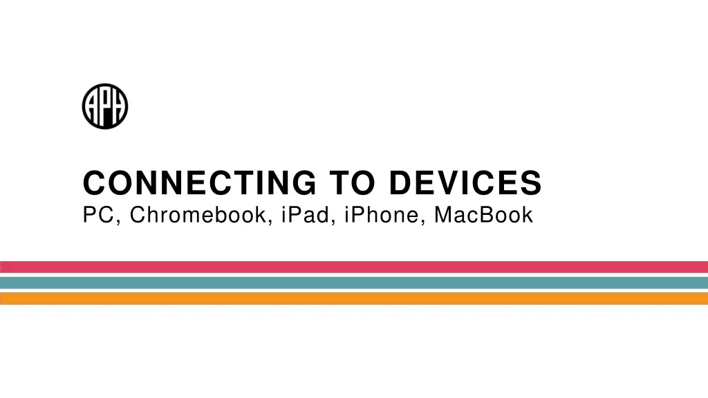 connecting to devices pc chromebook ipad iphone