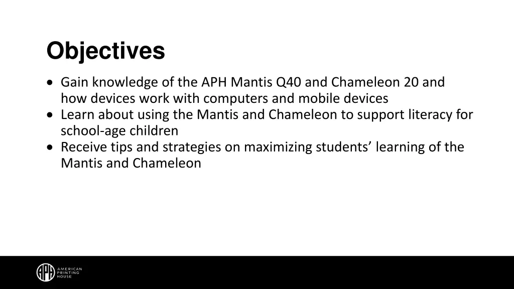 objectives