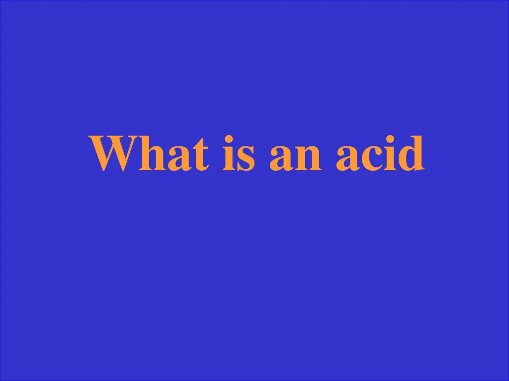 what is an acid