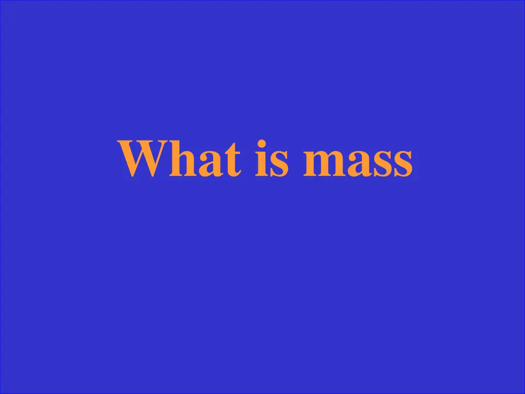 what is mass