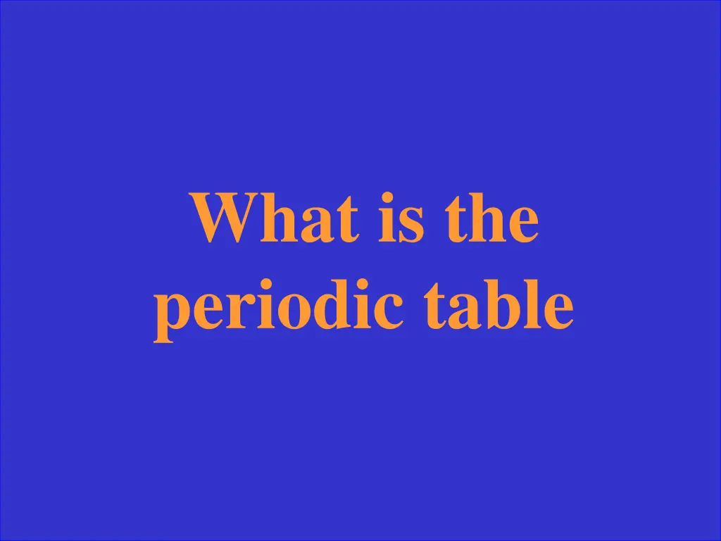 what is the periodic table