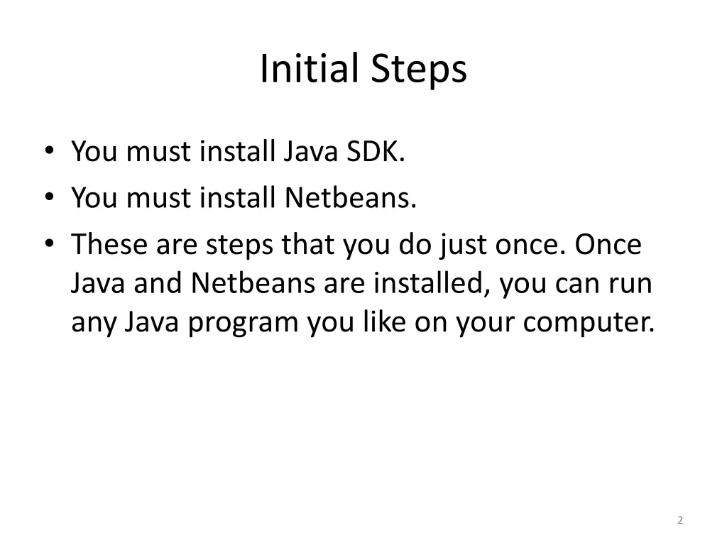 initial steps