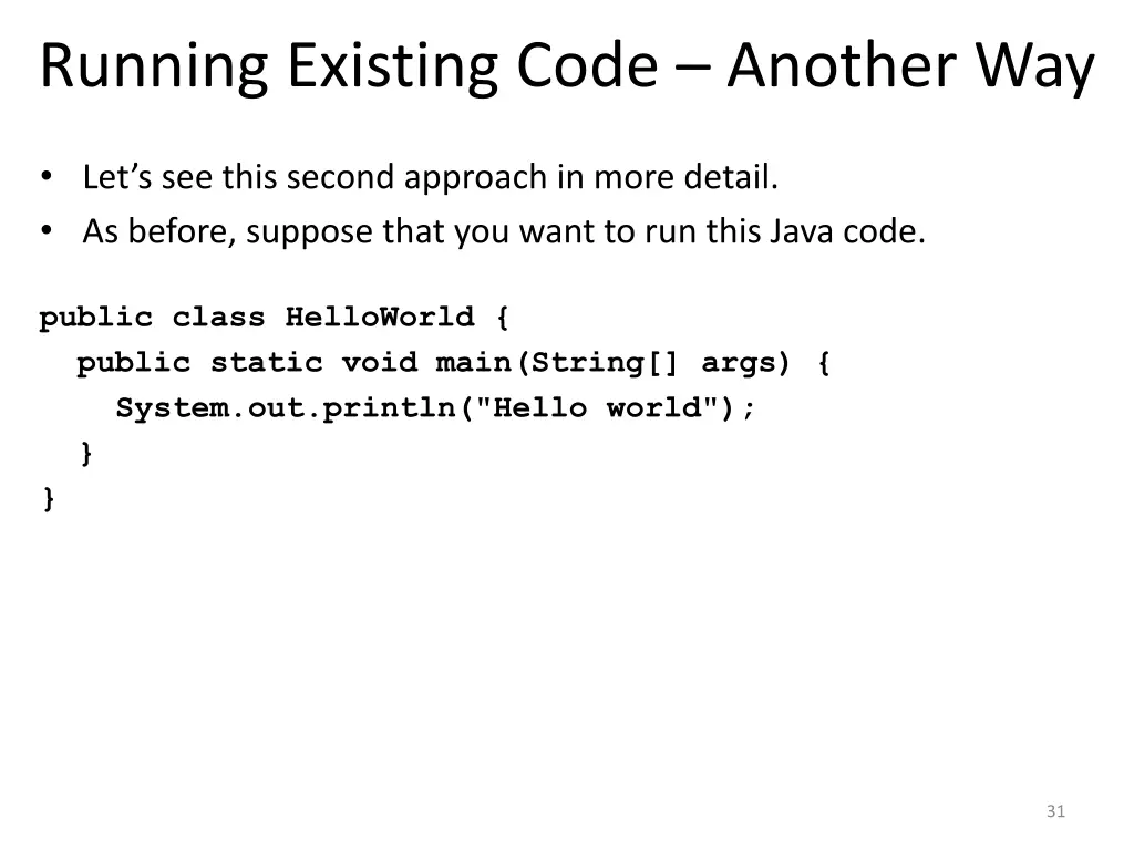 running existing code another way 1