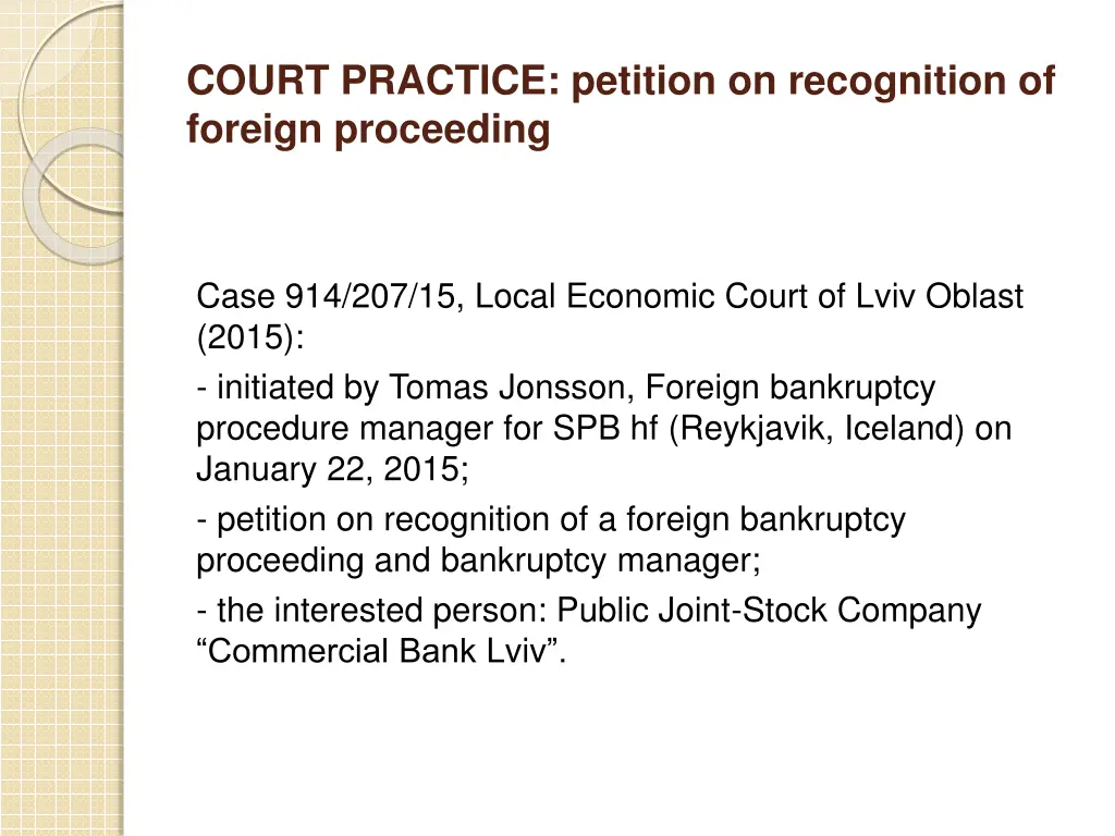 court practice petition on recognition of foreign