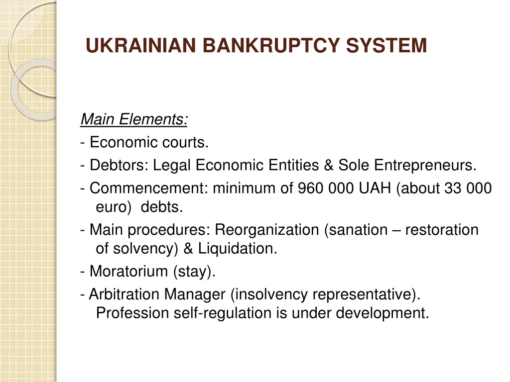 ukrainian bankruptcy system