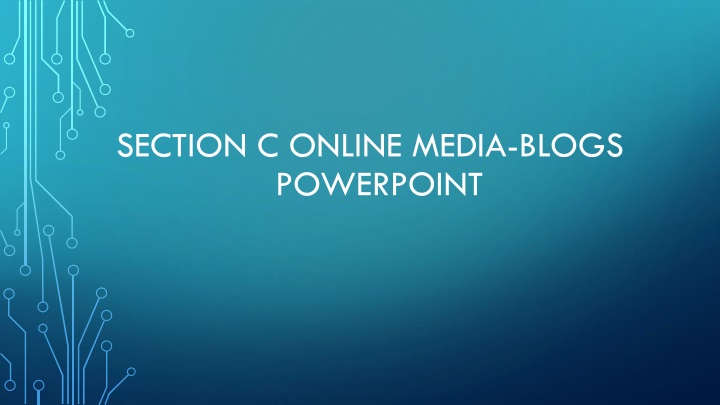 section c online media blogs powerpoint