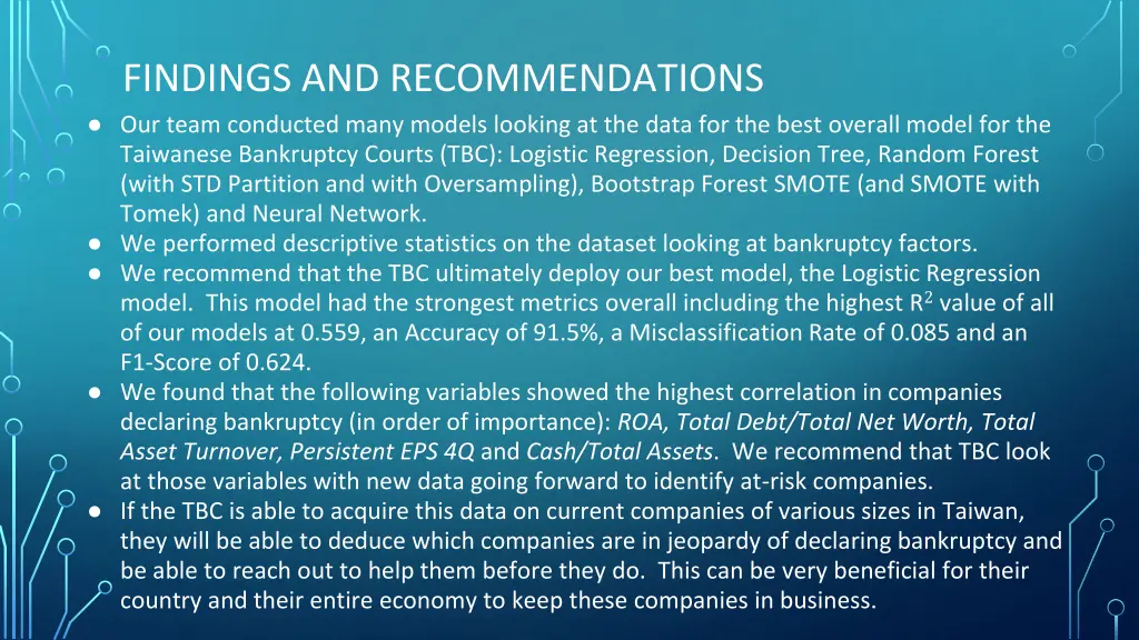 findings and recommendations our team conducted