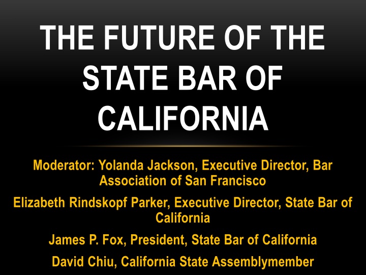 the future of the state bar of california
