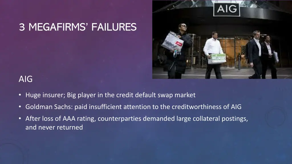 3 megafirms failures