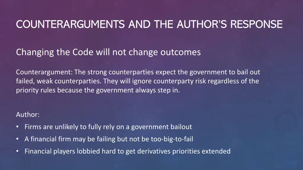 counterarguments and the author s response
