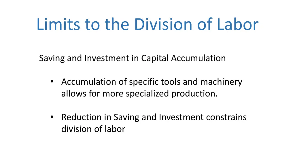 limits to the division of labor 1