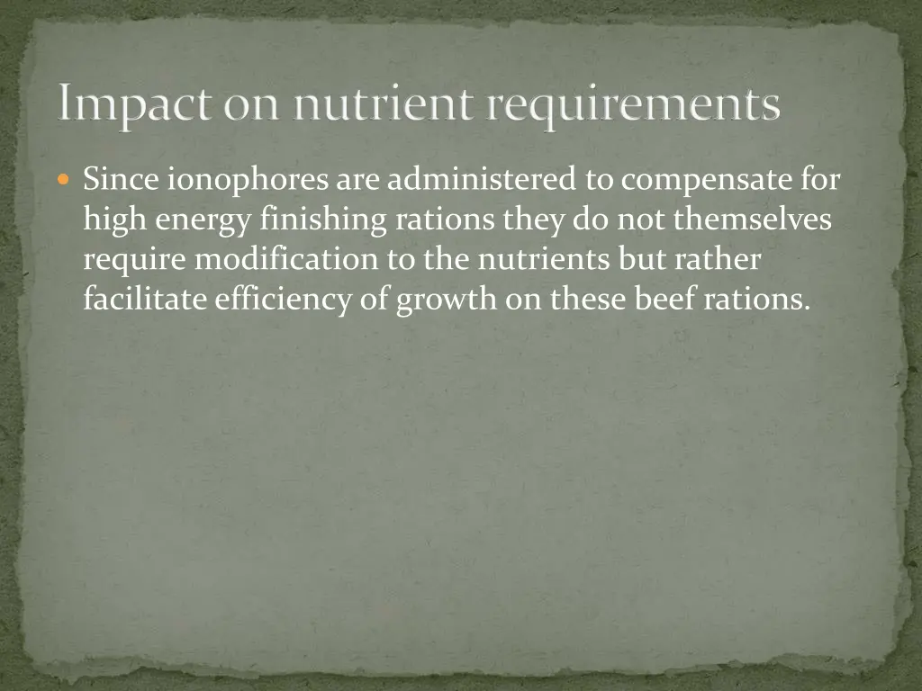 impact on nutrient requirements 1
