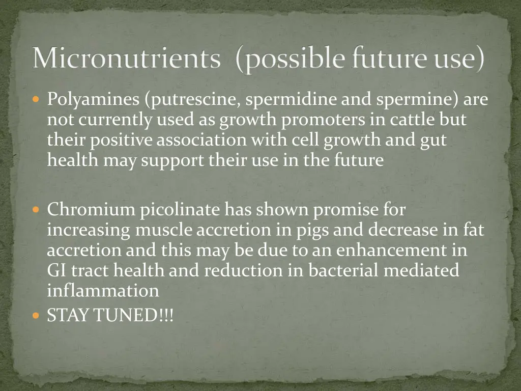 micronutrients possible future use