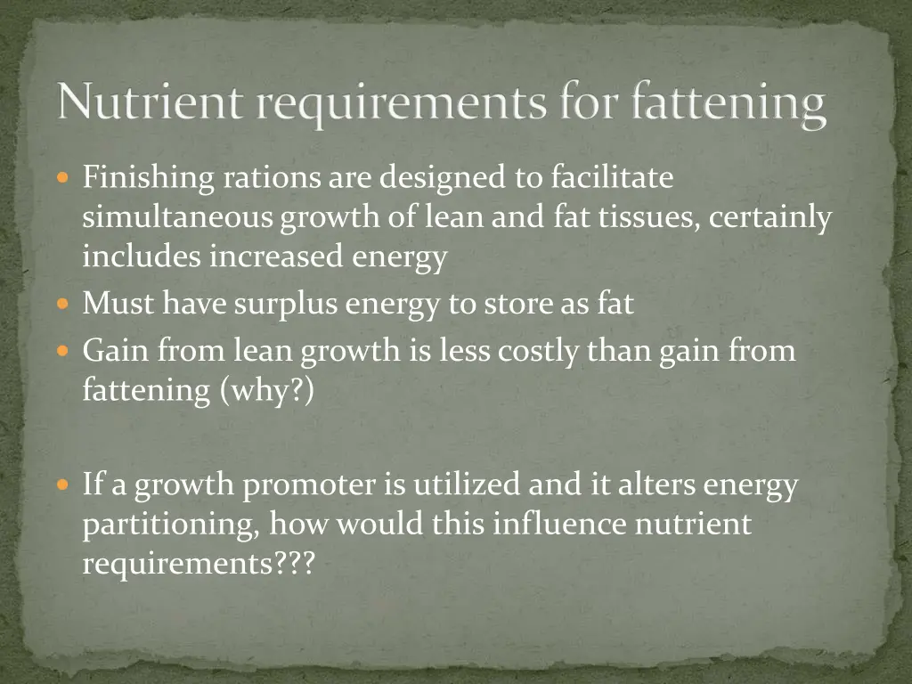 nutrient requirements for fattening