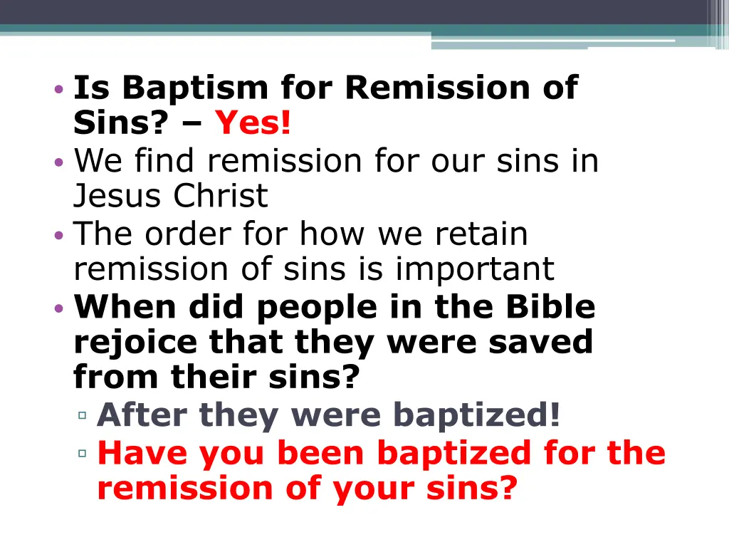 is baptism for remission of sins yes we find 2