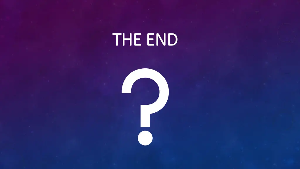 the end the end