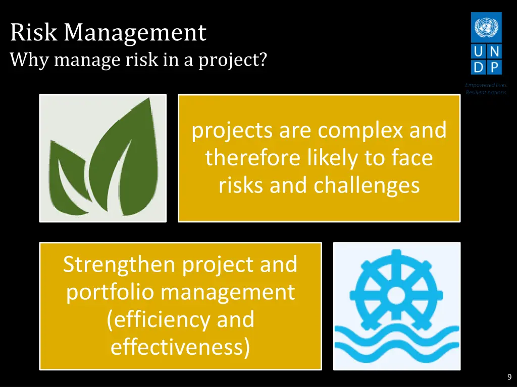 risk management why manage risk in a project