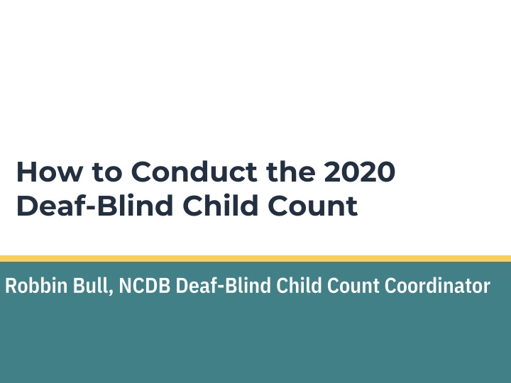 how to conduct the 2020 deaf blind child count
