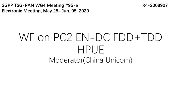 3gpp tsg ran wg4 meeting 95 e electronic meeting