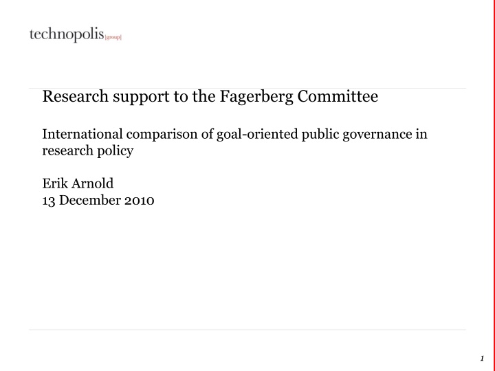 research support to the fagerberg committee