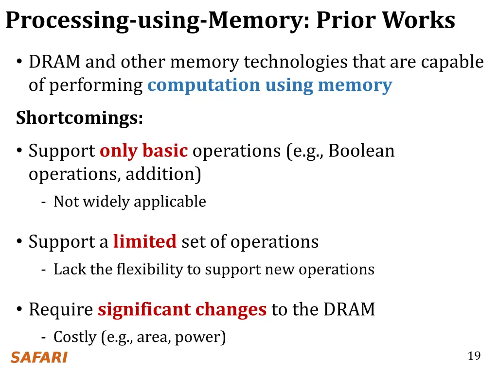 processing using memory prior works