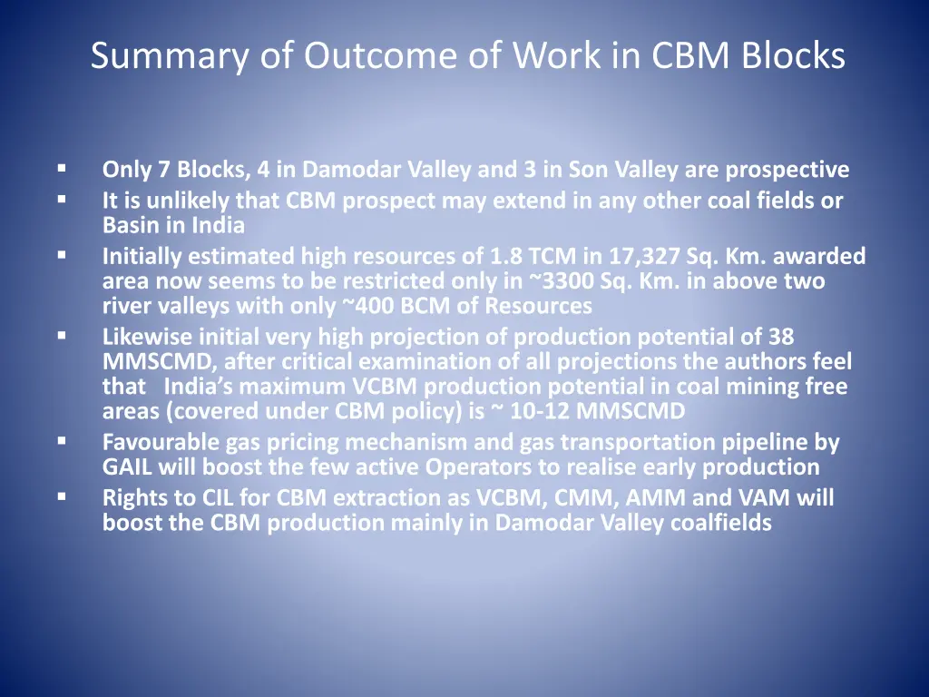 summary of outcome of work in cbm blocks