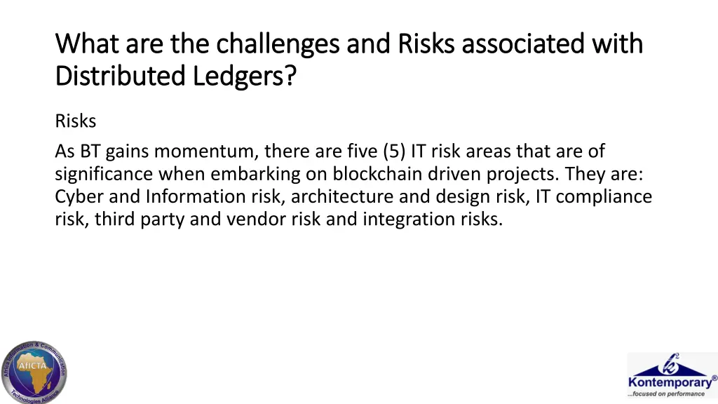 what are the challenges and risks associated with 3