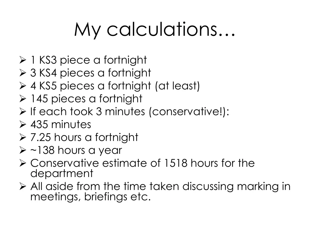 my calculations