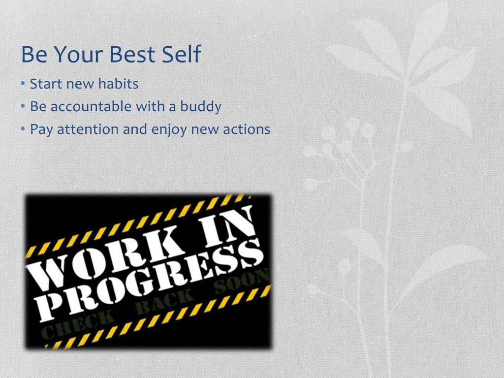 be your best self start new habits be accountable