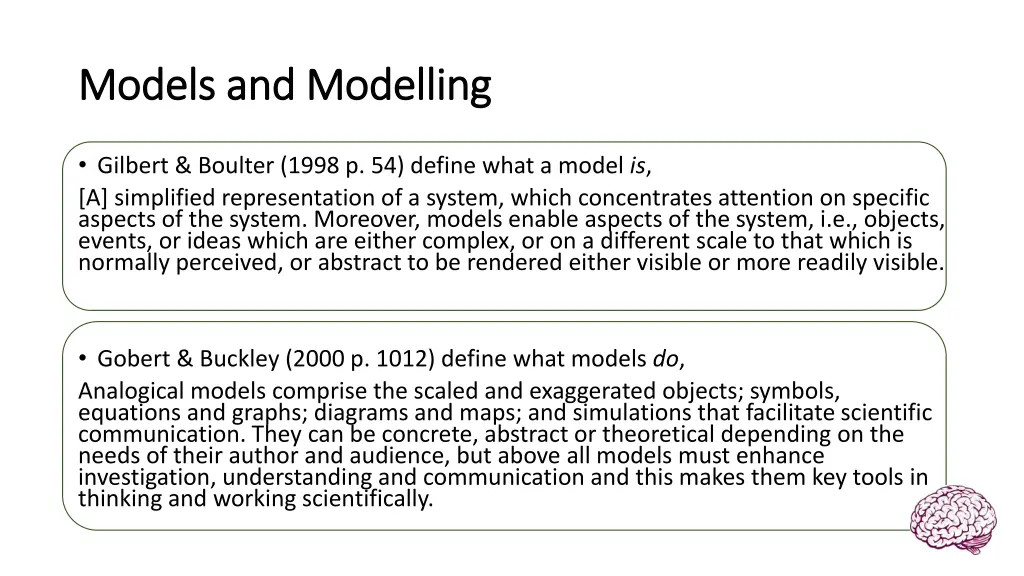 models and modelling models and modelling