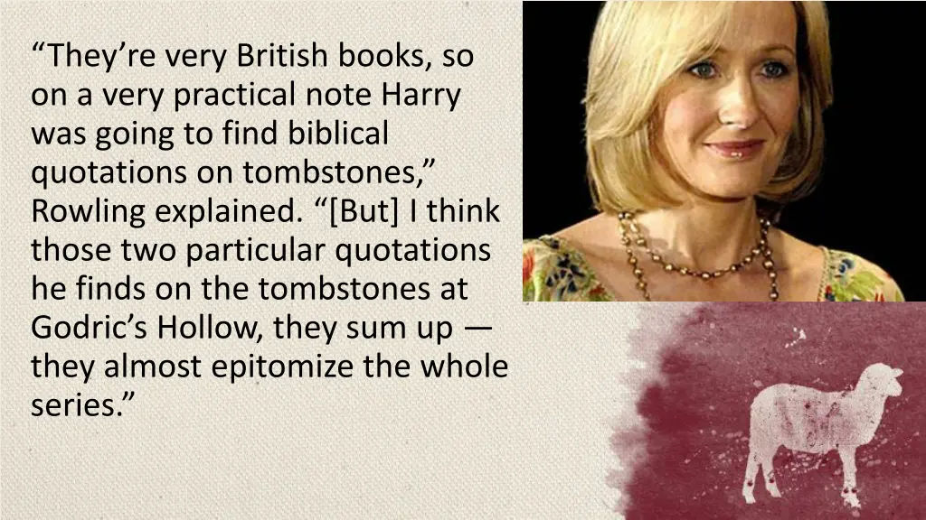 they re very british books so on a very practical