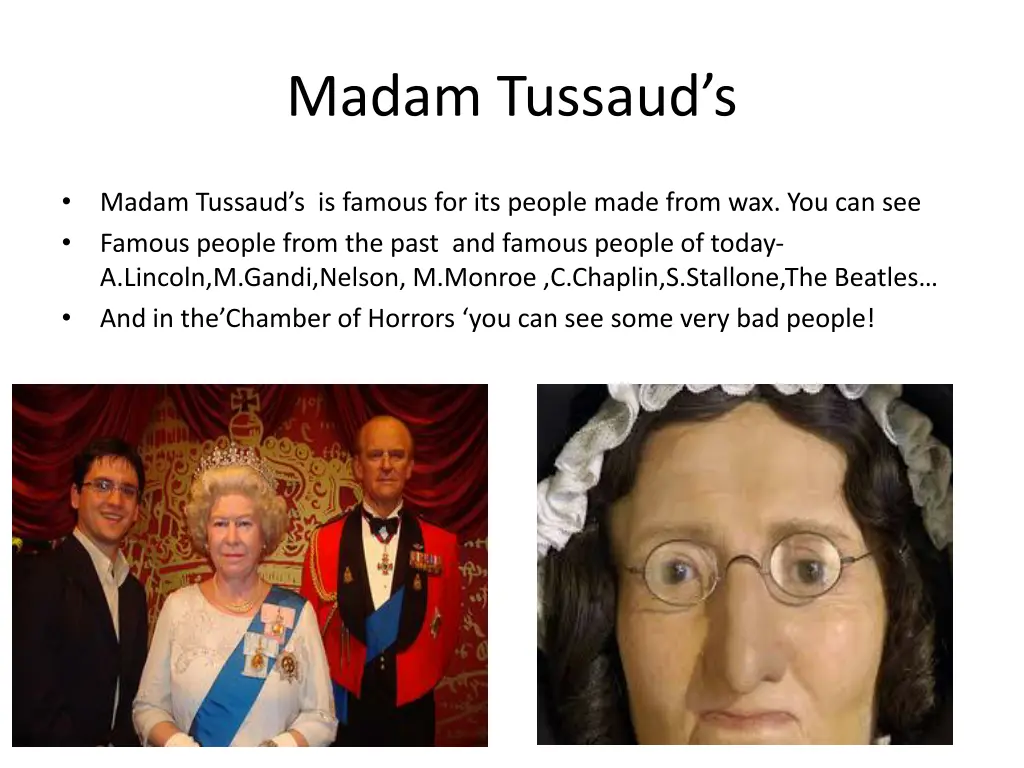 madam tussaud s