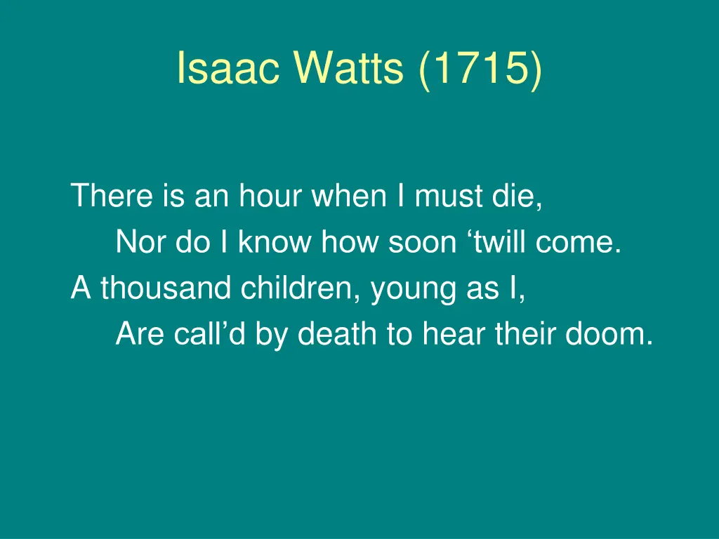 isaac watts 1715