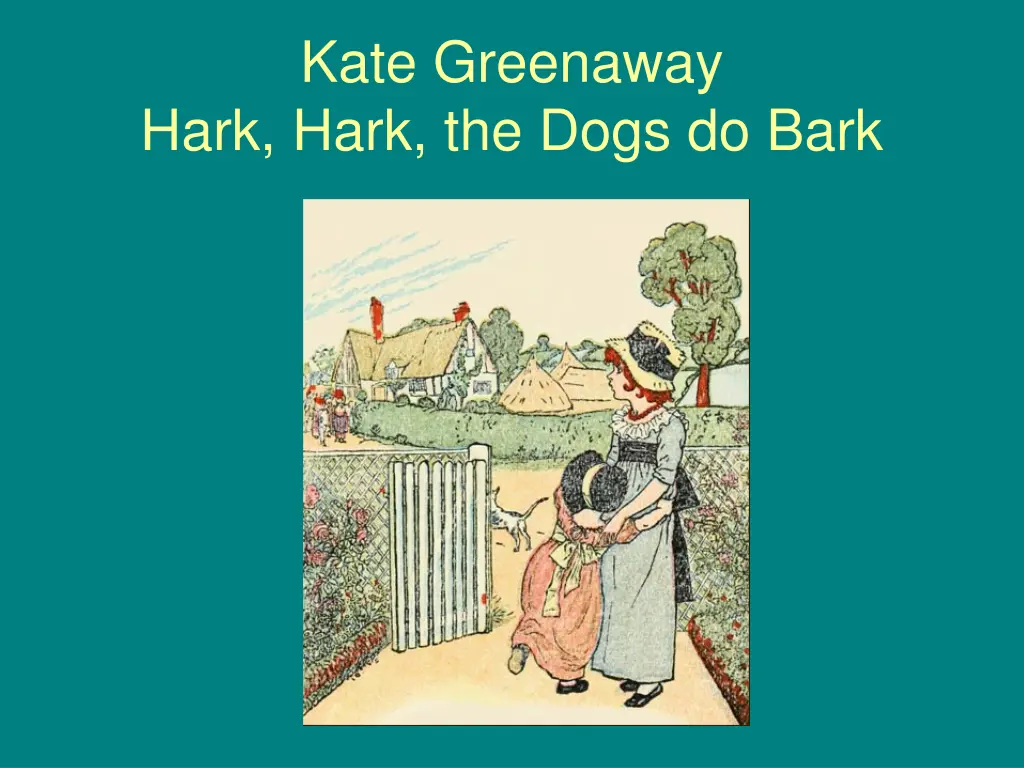 kate greenaway hark hark the dogs do bark
