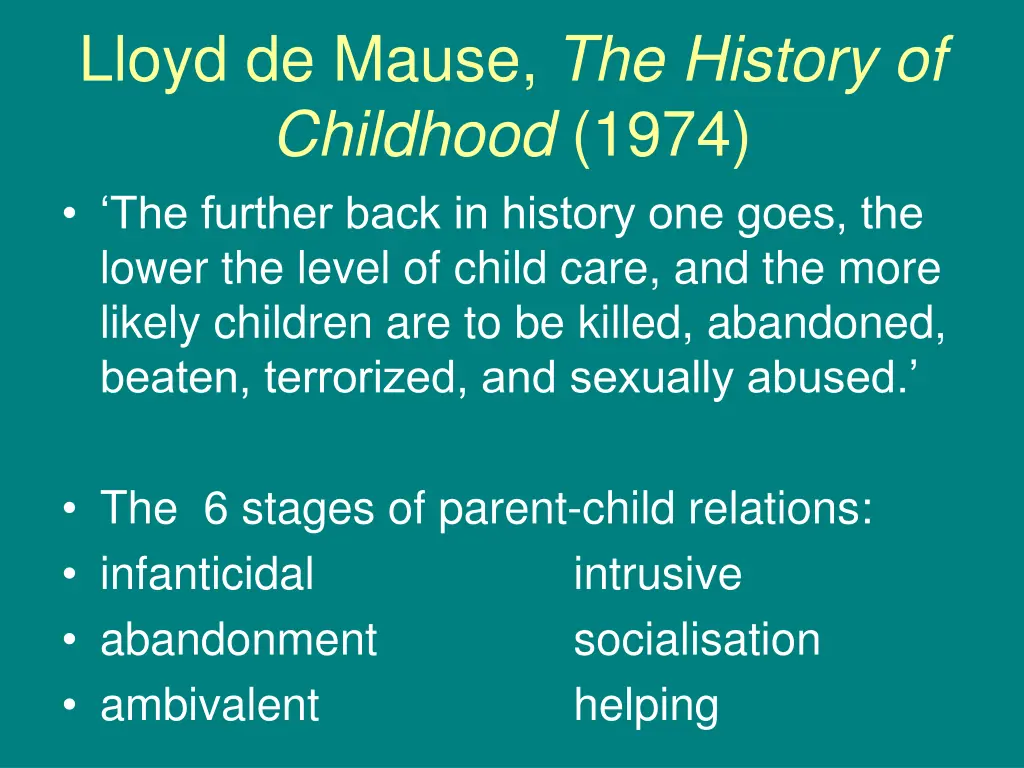 lloyd de mause the history of childhood 1974