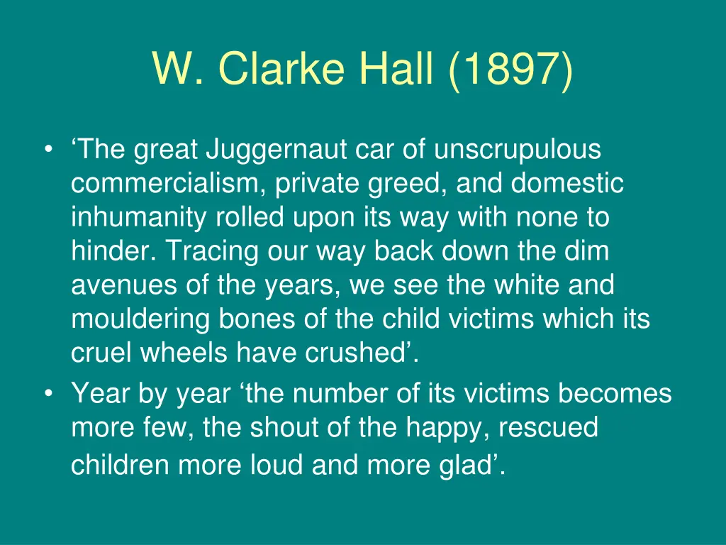 w clarke hall 1897