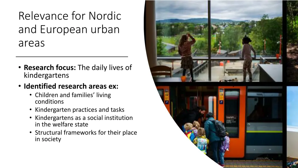 relevance for nordic and european urban areas