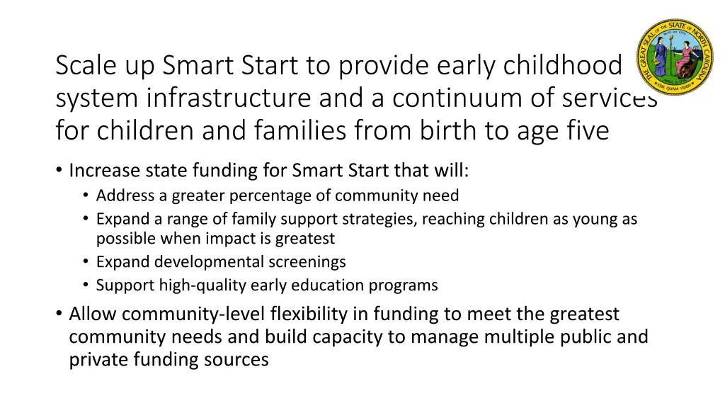 scale up smart start to provide early childhood