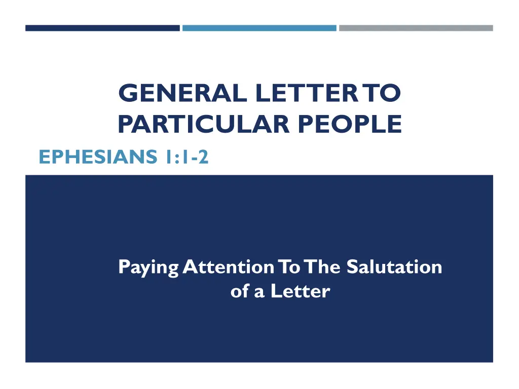 general letter to particular people ephesians
