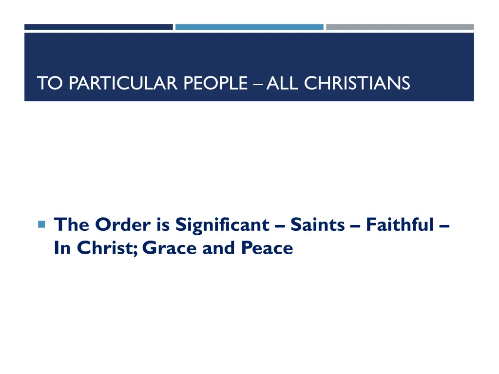 to particular people all christians 16